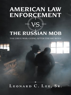 cover image of American Law Enforcement Vs. the Russian Mob